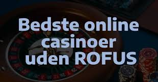 Oplev Spændingen ved Slots Uden Rofus