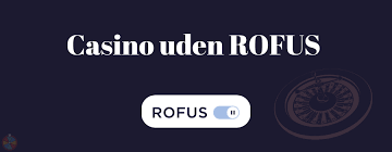 Spillesider Uden om Rofus – Find de Bedste Online Casinoer